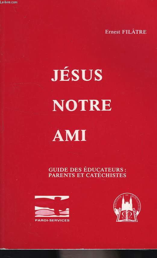 JESUS NOTRE AMI (2)
