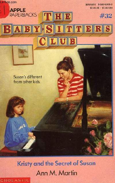THE BABY-SITTERS CLUB, # 32, KRISTY AND THE SECRET OF SUSAN