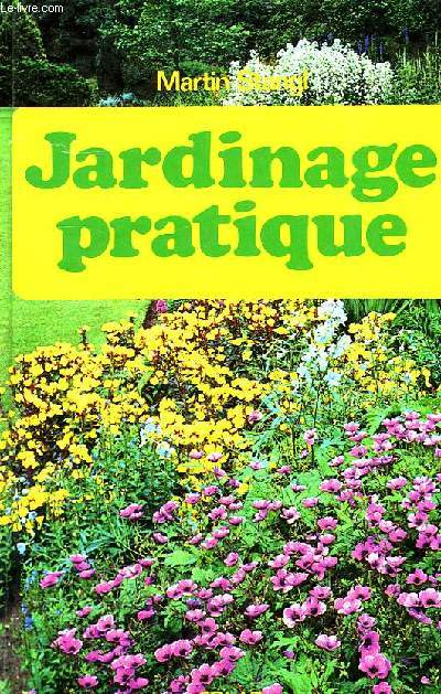 JARDINAGE PRATIQUE