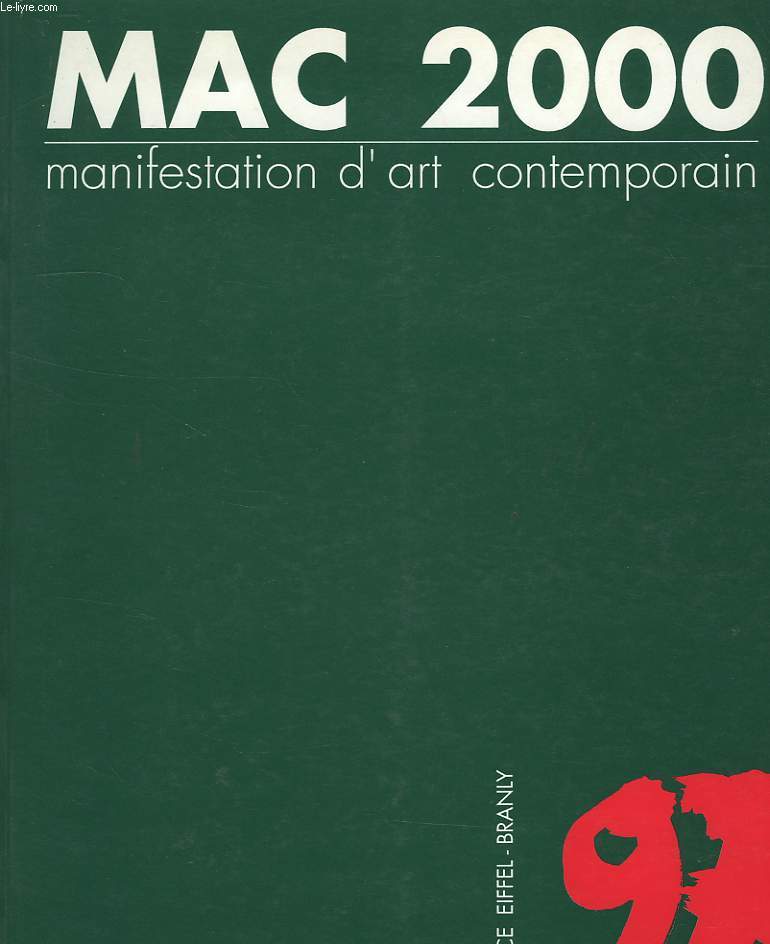 MAC 2000, MANIFESTATION D'ART CONTEMPORAIN