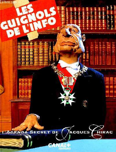 LES GUIGNOLS DE L'INFO, 1993, L'AGENDA SECRET DE JACQUES CHIRAC