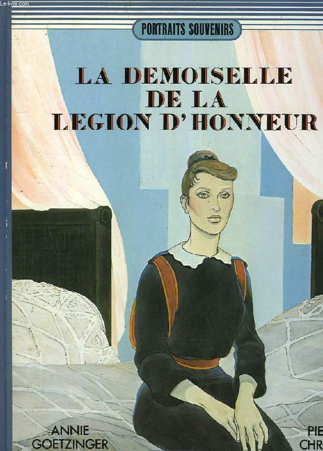 LA DEMOISELLE DE LA LEGION D'HONNEUR