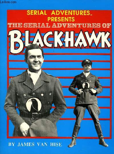 THE SERIAL ADVENTURES OF BLACKHAWK
