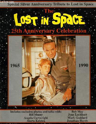 THE LOST IN SPACE 25th ANNIVERSARY CELEBRATION