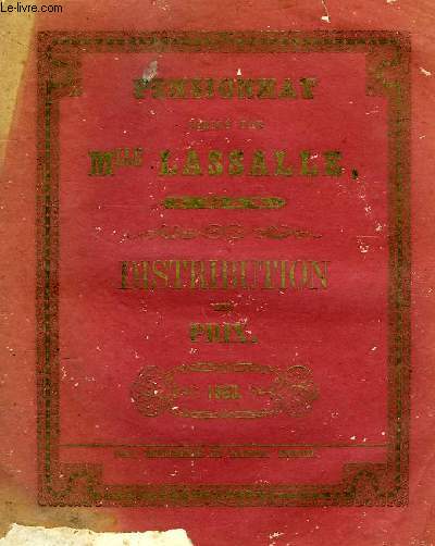 PENSIONNAT DIRIGE PAR Mlle LASSALLE, DAX, DISTRIBUTION DES PRIX, 1863