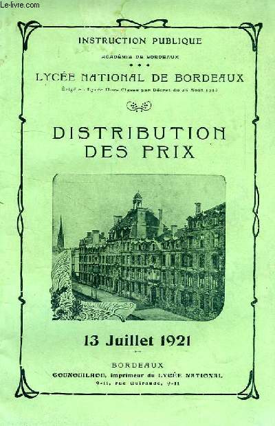 LYCEE NATIONAL DE BORDEAUX, DISTRIBUTION DES PRIX, 13 JUILLET 1921