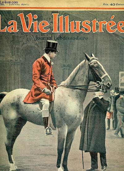 LA VIE ILLUSTREE, 7e ANNEE, N 285, 1er AVRIL 1904