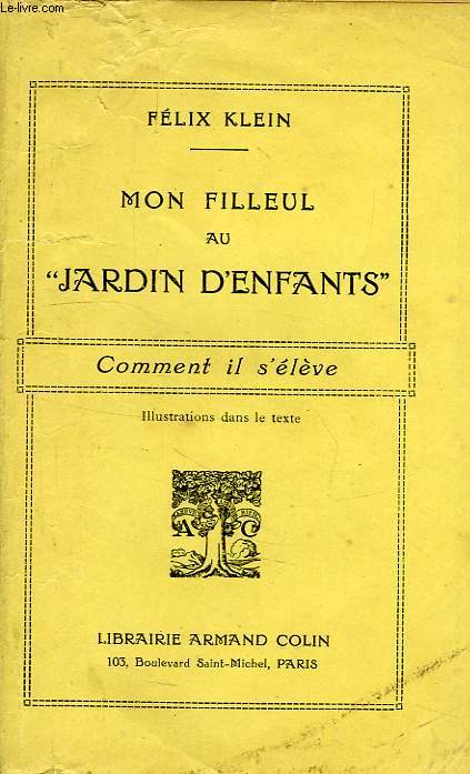 MON FILLEUL AU 'JARDIN D'ENFANTS', COMMENT IL S'ELEVE