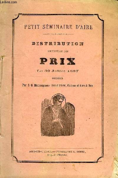 PETIT SEMINAIRE D'AIRE, DISTRIBUTION SOLENNELLE DES PRIX, LE 30 JUILLET 1887
