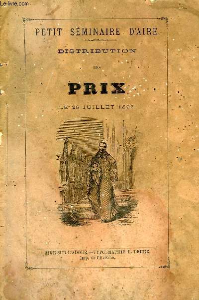 PETIT SEMINAIRE D'AIRE, DISTRIBUTION DES PRIX, LE 28 JUILLET 1893