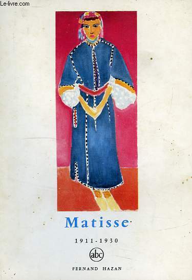 MATISSE, 1911-1930