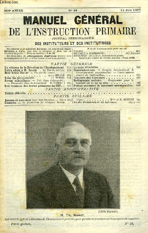 MANUEL GENERAL DE L'INSTRUCTION PRIMAIRE, 104e ANNEE, N 38, 12 JUIN 1937