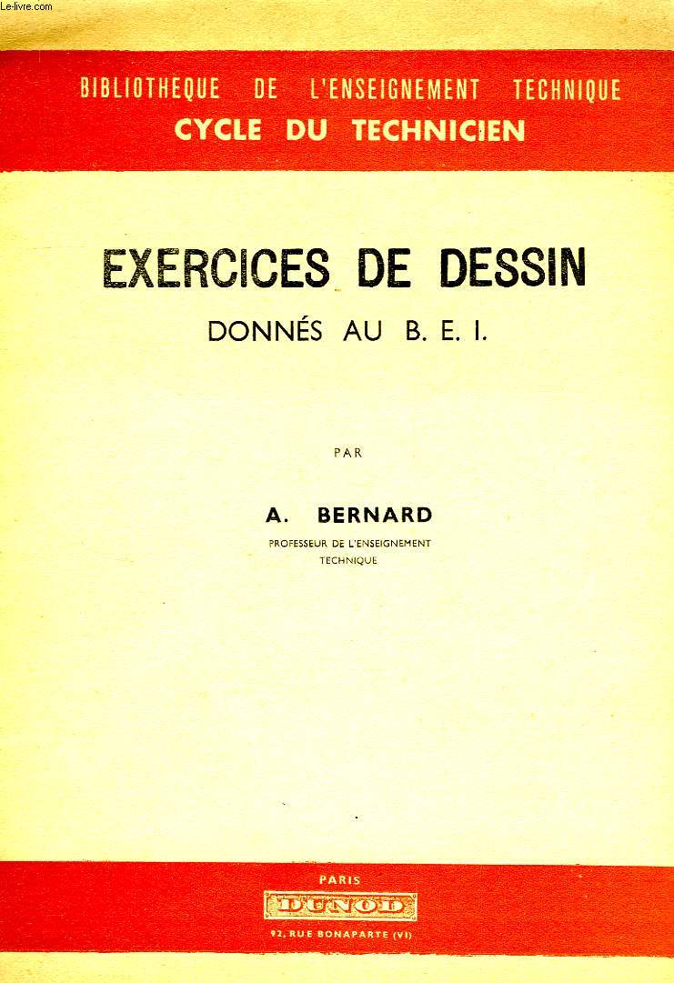 EXERCICES DE DESSIN DONNES AU B.E.I.