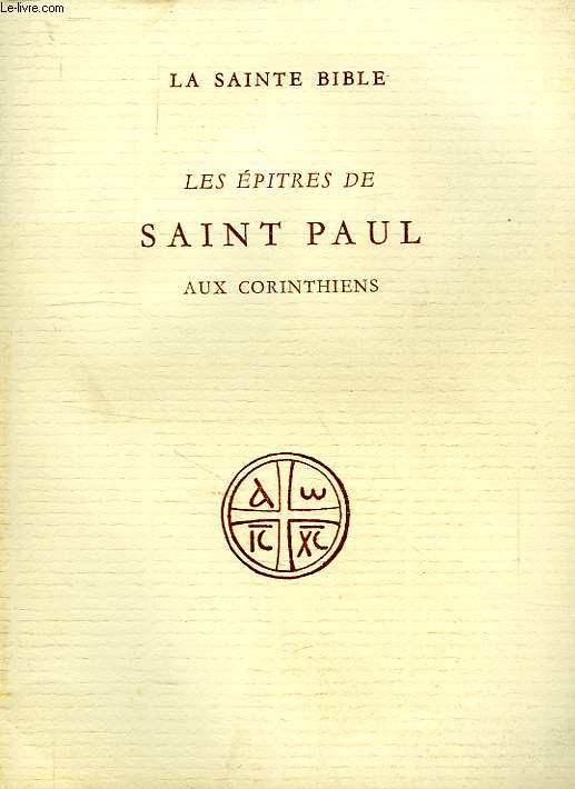 LES EPITRES DE SAINT PAUL AUX CORINTHIENS