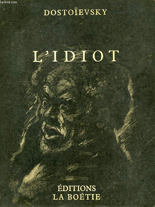 L'IDIOT, VOLUME II