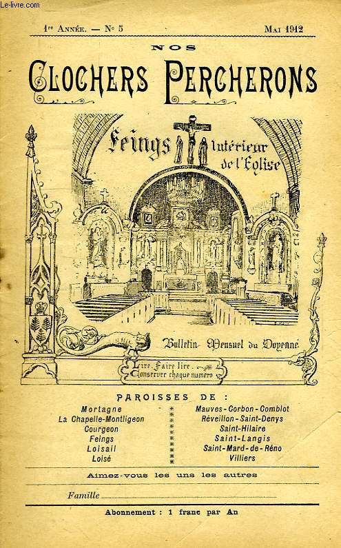 NOS CLOCHERS PERCHERONS, BULLETIN MENSUEL DU DOYENNE, 1re ANNEE, N 5, MAI 1912