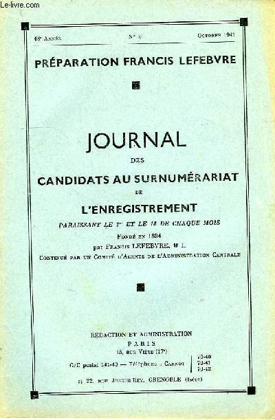 JOURNAL DES CANDIDATS AU SURNUMERARIAT DE L'ENREGISTREMENT, 48e ANNEE, N 6, 15 OCT. 1941