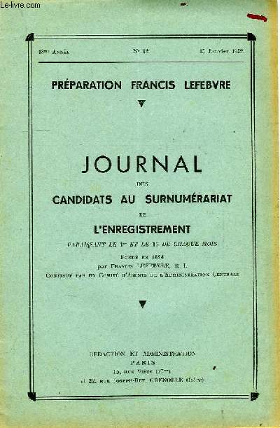 JOURNAL DES CANDIDATS AU SURNUMERARIAT DE L'ENREGISTREMENT, 48e ANNEE, N 12, 15 JAN. 1942