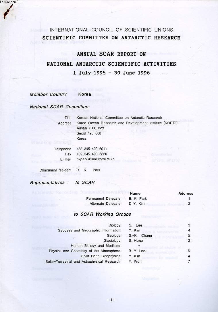 INTERNATIONAL COUNCIL OF SCIENTIFIC UNIONS, SCIENTIFIC COMMITTEE ON ANTARCTIC RESEARCH, ANNUAL SCAR REPORT ON NATIONAL ANTARCTIC SCIENTIIC ACTIVITIES, 1 JULY 1995 - 30 JUNE 1996, KOREA