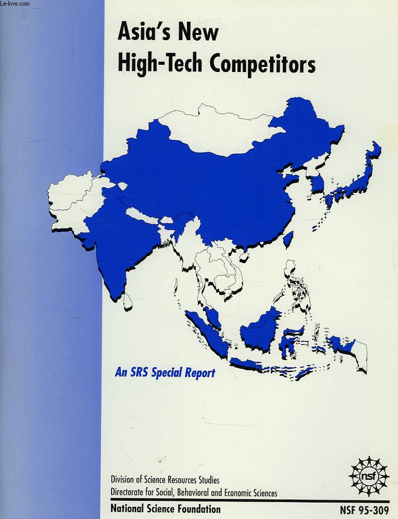ASIA'S NEW HIGH-TECH COMPETITORS, AN SRS SPECIAL REPORT