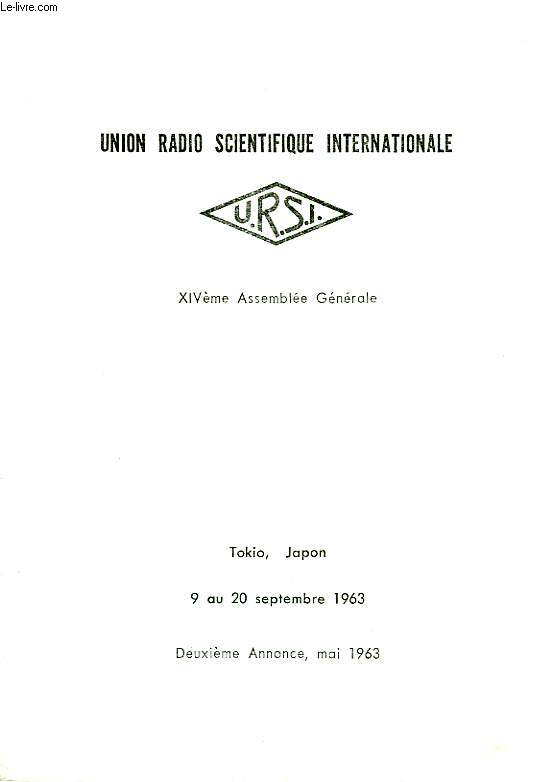URSI, XIVe ASSEMBLEE GENERALE, TOKIO, SEPT. 1963, 2e ANNONCE, MAI 1963