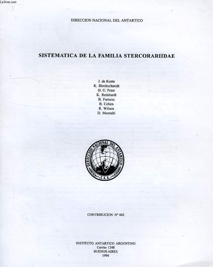 DIRECCION NACIONAL DEL ANTARTICO, CONTRIBUCION N 442, SISTEMATICA DE LA FAMILIA STERCORARIIDAE