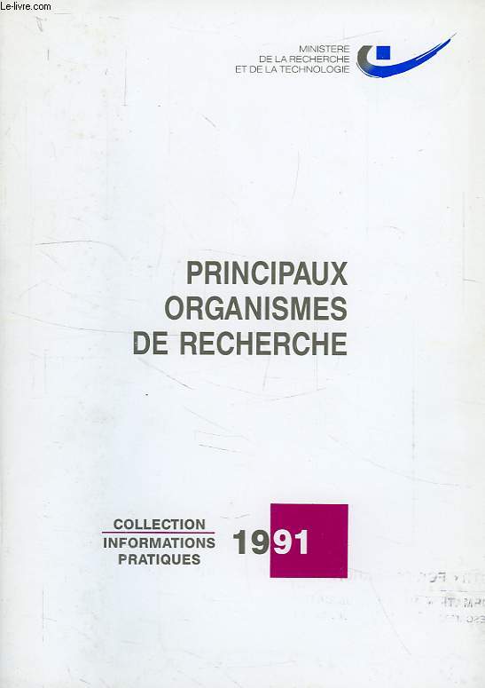 PRINCIPAUX ORGANISMES DE RECHERCHE, 1991