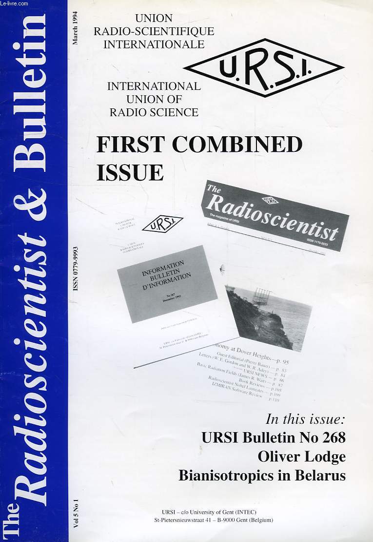 URSI, THE RADIOSCIENTIST & BULLETIN, VOL. 5, N 1, MARCH 1994