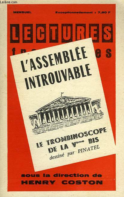 LECTURES FRANCAISES, L'ASSEMBLEE INTROUVABLE, 7e ANNEE, N 74-75, 1963