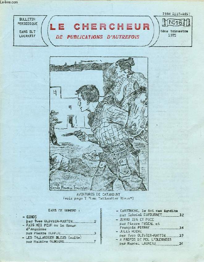 LE CHERCHEUR DE PUBLICATIONS D'AUTREFOIS, N 16, 4e TRIMESTRE 1975