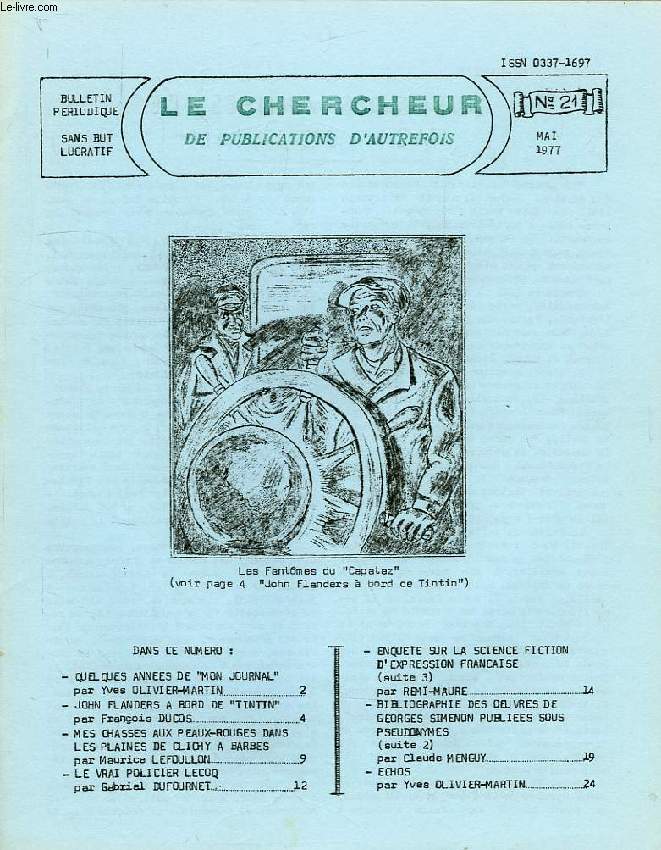 LE CHERCHEUR DE PUBLICATIONS D'AUTREFOIS, N 21, MAI 1977