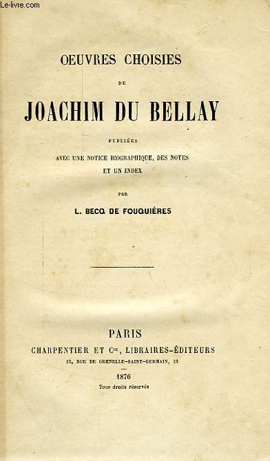 OEUVRES CHOISIES DE JOACHIM DU BELLAY