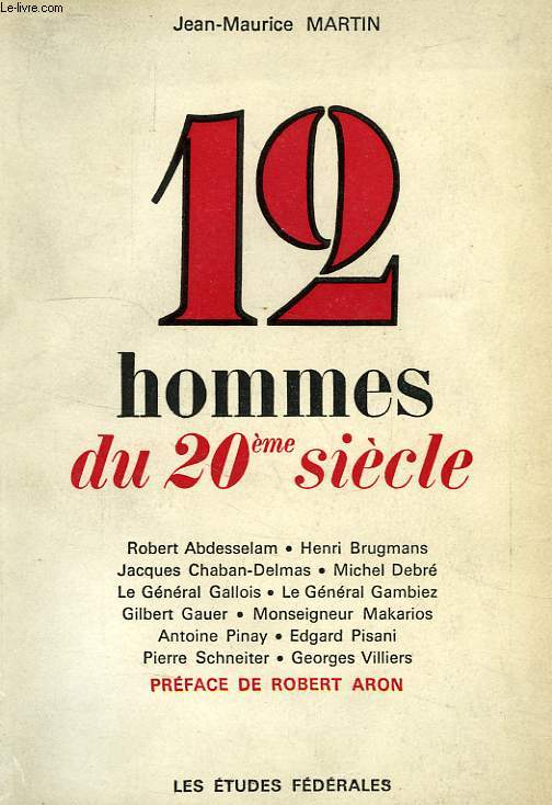 12 HOMMES DU 20e SIECLE