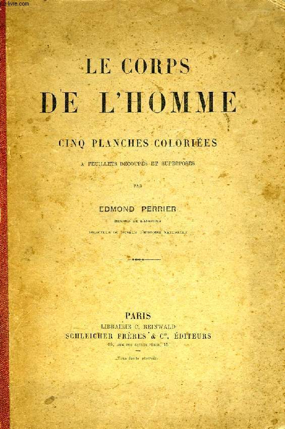 LE CORPS DE L'HOMME, CINQ PLANCHES COLORIEES