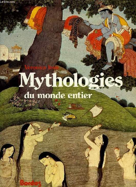 MYTHOLOGIES DU MONDE ENTIER
