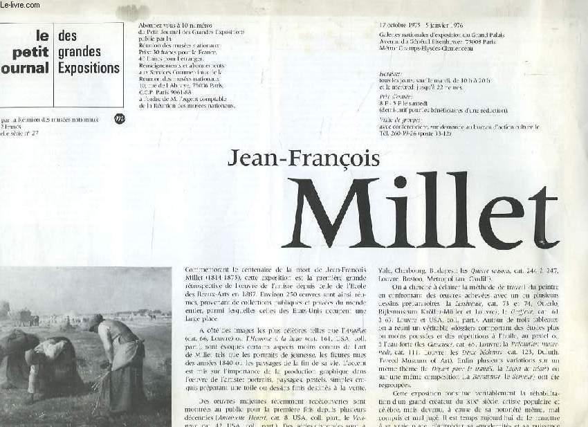 LE PETIT JOURNAL DES GRANDES EXPOSITIONS, N.S., N 27, OCT.-JAN. 1976, JEAN-FRANCOIS MILLET