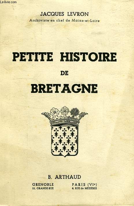 PETITE HISTOIRE DE BRETAGNE