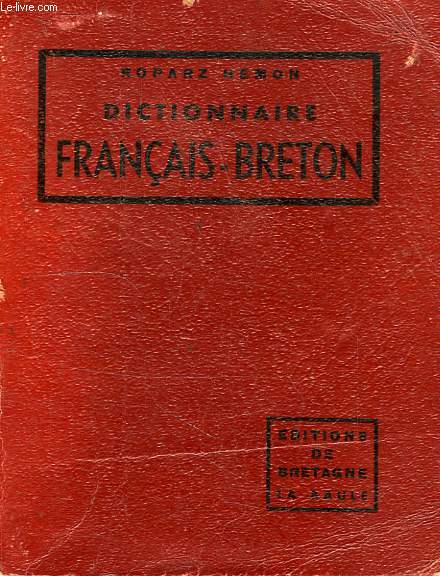 DICTIONNAIRE FRANCAIS-BRETON