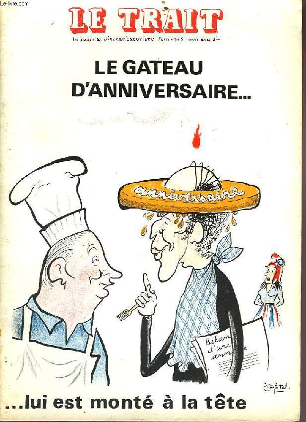 LE TRAIT, LE JOURNAL D'UN CARICATURISTE, N 24, JUIN 1975