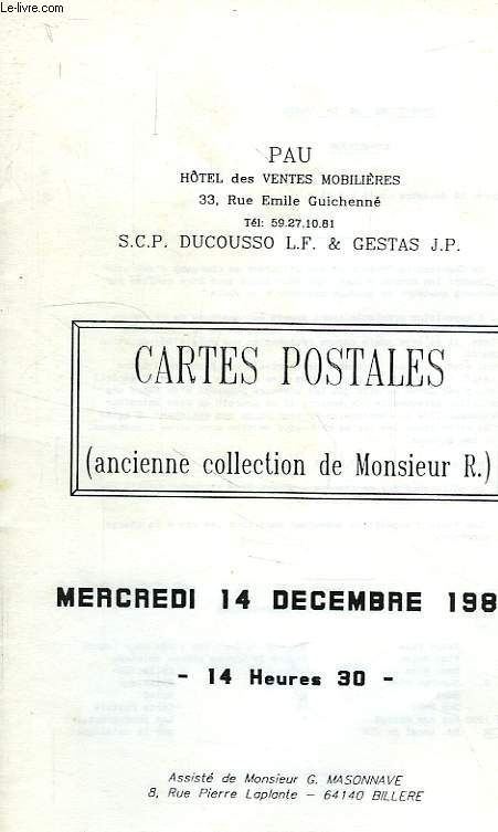CARTES POSTALES, ANCIENNE COLL. DE M. R., VENTE DU 14 DEC. 1988, HOTEL DES VENTES MOBILIERES, PAU
