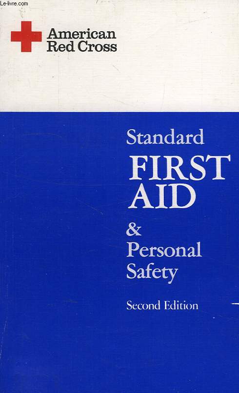 STANDARDS FIRST AID AND PERSONAL SAFETY