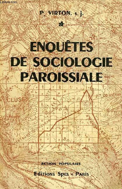 ENQUETES DE SOCIOLOGIE PAROISSIALE