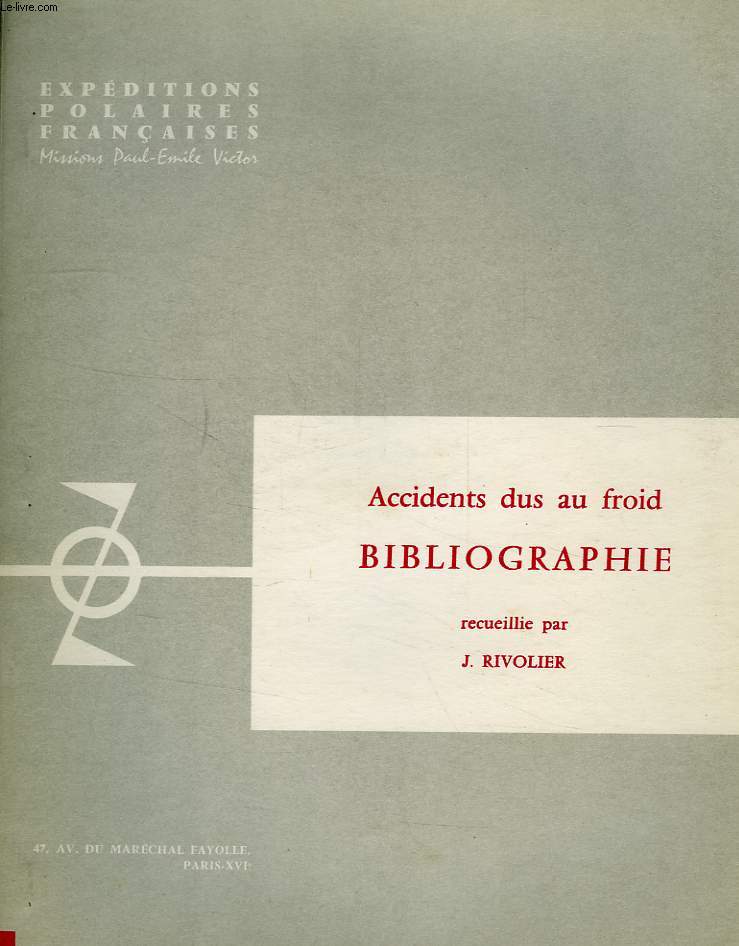 ACCIDENTS DUS AU FROID, BIBLIOGRAPHIE