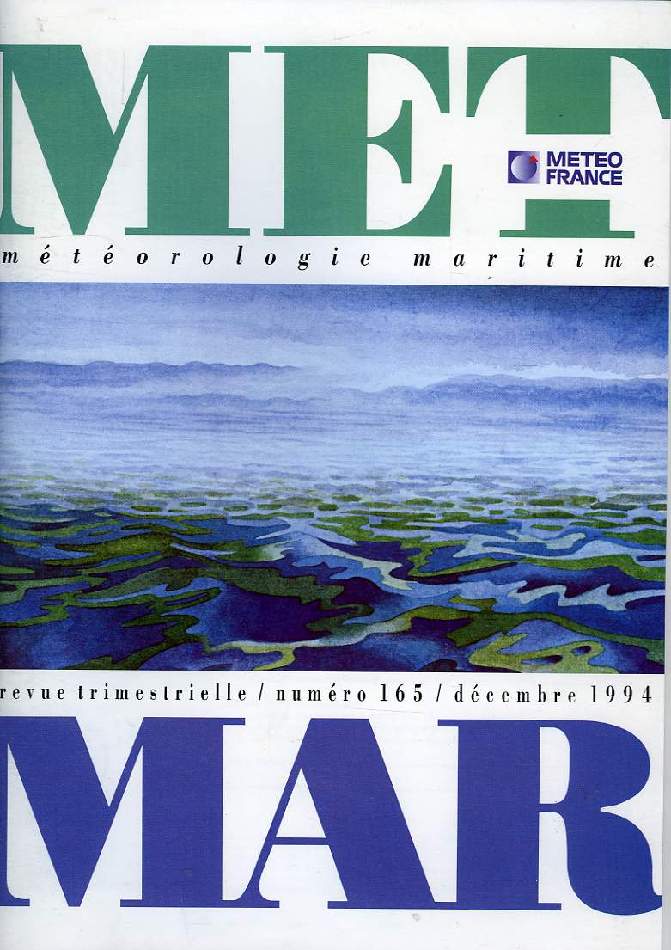 MET MAR, METEOROLOGIE MARITIME, REVUE TRIMESTRIELLE, N 165, DEC. 1994