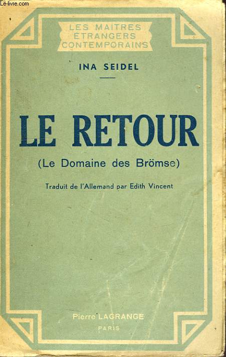 LE RETOUR (LE DOMAINE DE BRMSE)