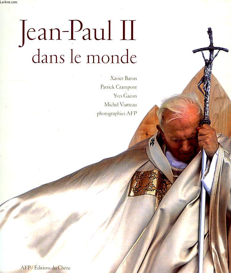 JEAN-PAUL II DANS LE MONDE