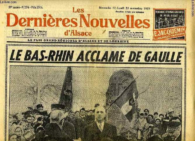LES DERNIERES NOUVELLES D'ALSACE, 79e ANNEE, N 276, DIM. 22 - LUN. 23 NOV. 1959