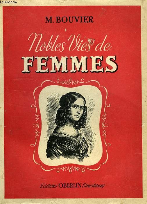 NOBLES VIE DE FEMMES