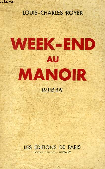 WEEK-END AU MANOIR