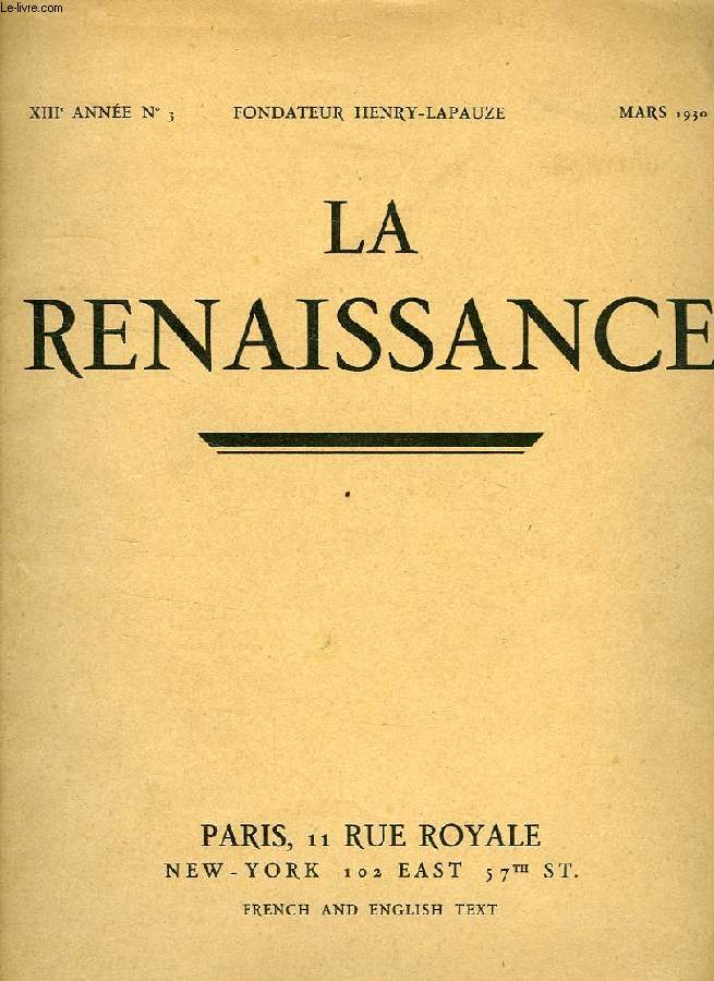 LA RENAISSANCE, XIIIe ANNEE, N 3, MARS 1930